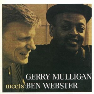 Gerry Mulligan meets Ben Webster